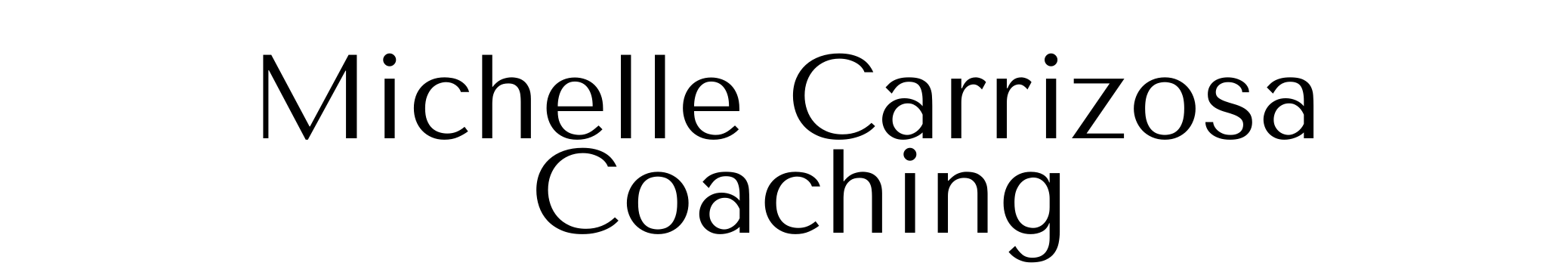 Michelle Carrizosa Coaching